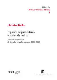Espacios de Particulares, Espacios de Juristas