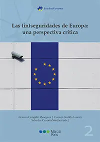 Las (In)Seguridades de Europa: una Perspectiva Critica