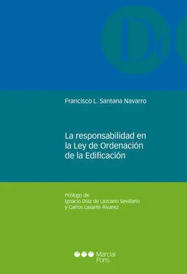 Responsabilidad en la Ley de Ordenación de la Edif