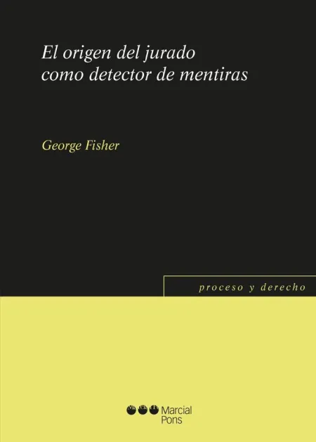 Origen del Jurado Como Detector de Mentiras