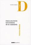 HACIA UNA TEORÍA FUNCIONALISTA DE LA CIUDADANÍA
