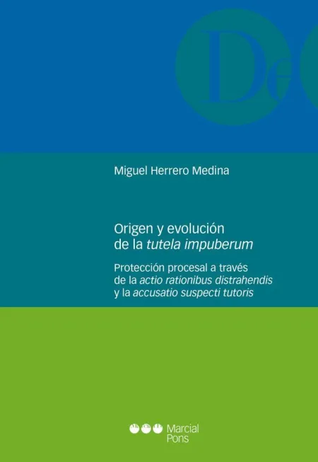 Origen y Evolución de la Tutela Impuberum.