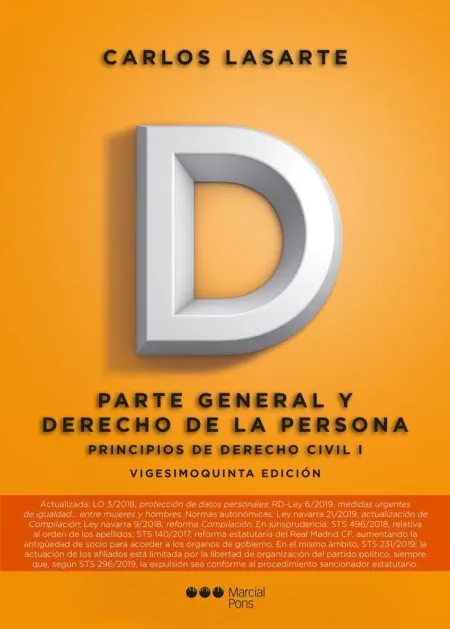 Principios de Derecho Civil Tomo I: Parte General y Derecho de la Persona