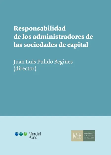 Responsabilidad de los Administradores de las Sociedades de Capital