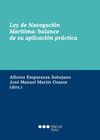 LEY DE NAVEGACION MARITIMA, BALANCE DE SU APLICACION PRACTICA