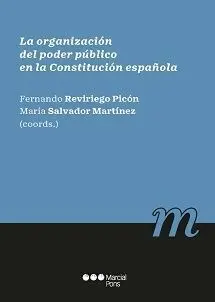 La Organizacion del Poder Publico en la Constitucion Española