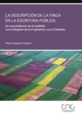 La Descripción de la Finca en la Escritura Pública