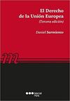 EL DERECHO DE LA UNION EUROPEA (3º EDICION)