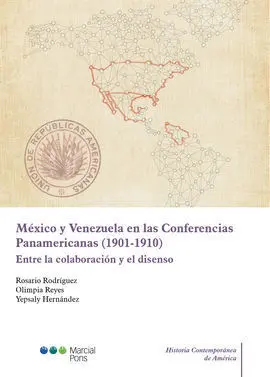 México y Venezuela en las Conferencias Panamerican