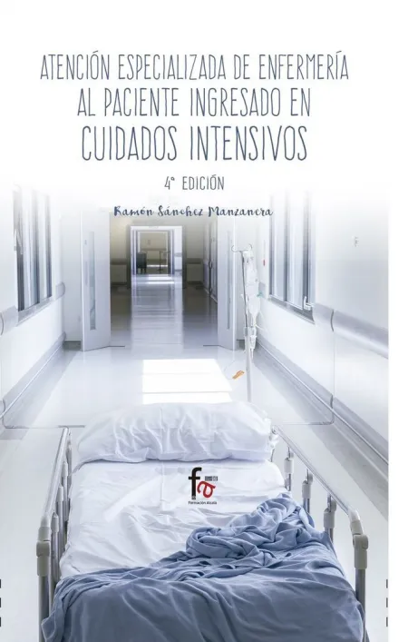 Atencion Especializada de Enfermeria Al Paciente Ingresado en Cuidados Intensivo