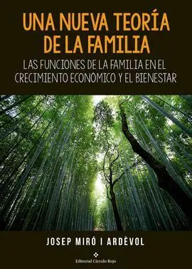 Una Nueva Teoría de la Familia