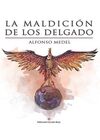 LA MALDICIÓN DE LOS DELGADO