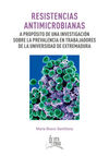 RESISTENCIAS ANTIMICROBIANAS.