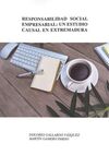 RESPONSABILIDAD SOCIAL EMPRESARIAL: UN ESTUDIO CAUSAL EN EXTREMADURA.