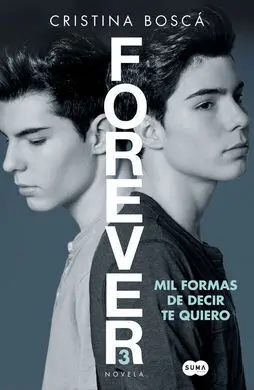 Mil Formas de Decir te Quiero (Forever 3) (Nov. 17)