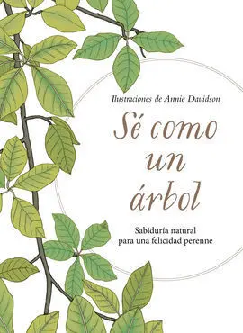 Sé Como un Árbol