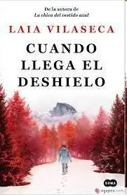 Cuando Llega el Deshielo