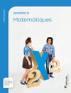 QUADERN 13 - MATEMATIQUES - 5º ED. PRIM. - 1 TRIM - SABER FER