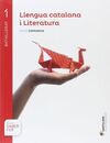 LLENGUA CATALANA I LITERATURA - SERIE COMUNICA - 1º BTX. - SABER FER