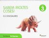 SABEM MOLTES COSES - NIVELL 3: ELS DINOSAURES