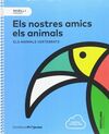 NIVEL I PRI - ELS NOSTRES AMICS ELS ANIMALS. ELS ANIMALS VERTEBRATS