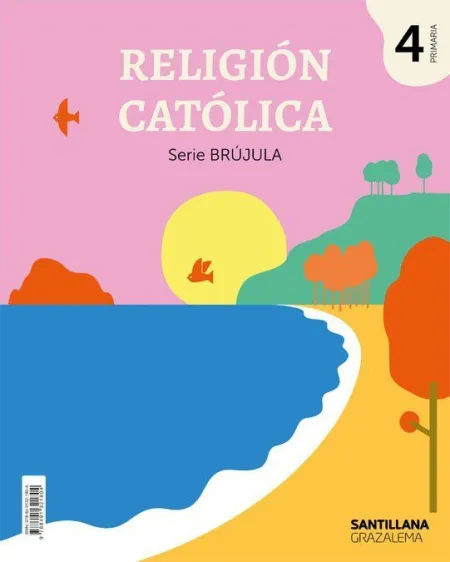 Religion Catolica Serie Brujula 4 Primaria