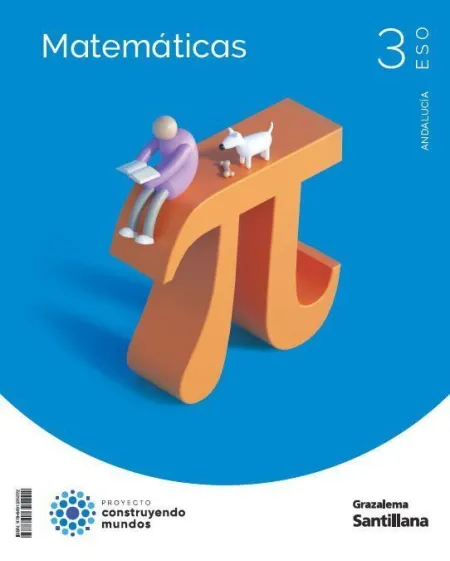 Matemáticas 3 eso Construyendo Mundos Grazalema