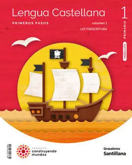 Lengua Primeros Pasos Pauta 1 Primaria Construyendo Mundo