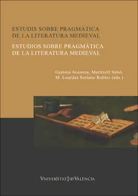 Estudis Sobre Pragmatica de la Literatura Medieval