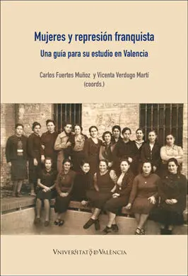 Mujeres y Represión Franquista