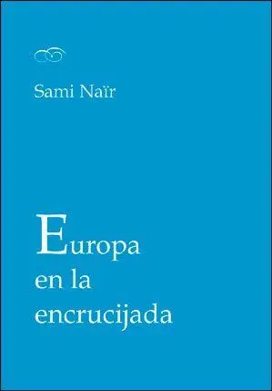 Europa en la Encrucijada