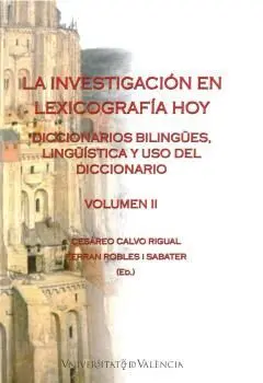 La Investigación en Lexicografía Hoy (Volumen Ii)