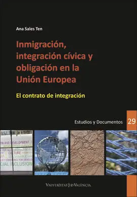 Inmigración, Integración Cívica y Obligación en la Unión Europea
