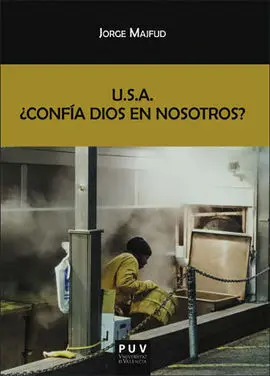 U. s. a. ¿Confia Dios en Nosotros?