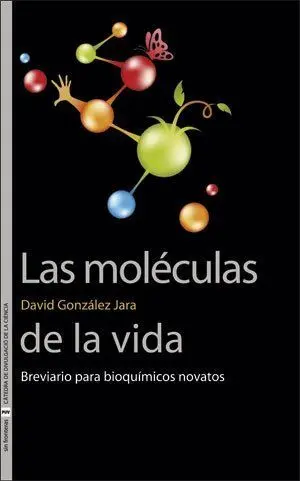 Las Moléculas de la Vida