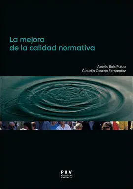 La Mejora de la Calidad Normativa