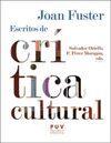 JOAN FUSTER: ESCRITOS DE CRÍTICA CULTURAL