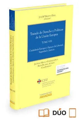 Tratado de Derecho y Políticas de la Unión Europea (Tomo Viii) (Papel+E-Book)