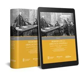 Memoria de la Abogacia Española. Vol. I