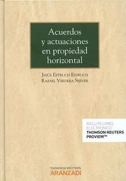 Acuerdos y Actuaciones en Propiedad Horizontal