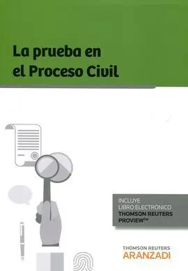 La Prueba en el Proceso Civil