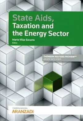 State Aids, Taxation And The Energy Sector (Dúo)