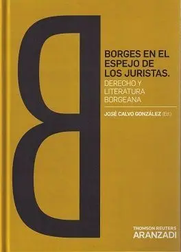 Borges en Espejo de Juristas Derecho y Literatura Borgeana