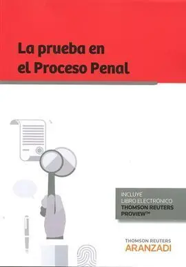 La Prueba en el Proceso Penal