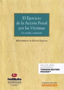 El Ejercicio de la Acción Penal por las Víctimas