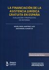 LA FINANCIACION DE LA ASISTENCIA JURIDICA GRATUITA EN ESPAÑA