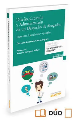 Diseño Creacion y Administracion de un Despacho de Abogados
