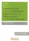 PREVENCIÓN DE RIESGOS LABORALES, EMBARAZO Y LACTANCIA NATURAL (DÚO)