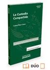LA CUSTODIA COMPARTIDA CUADERNO AC 2 2016
