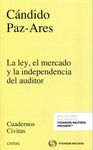 LA LEY EL MERCADO Y LA INDEPENDENCIA DEL AUDITOR